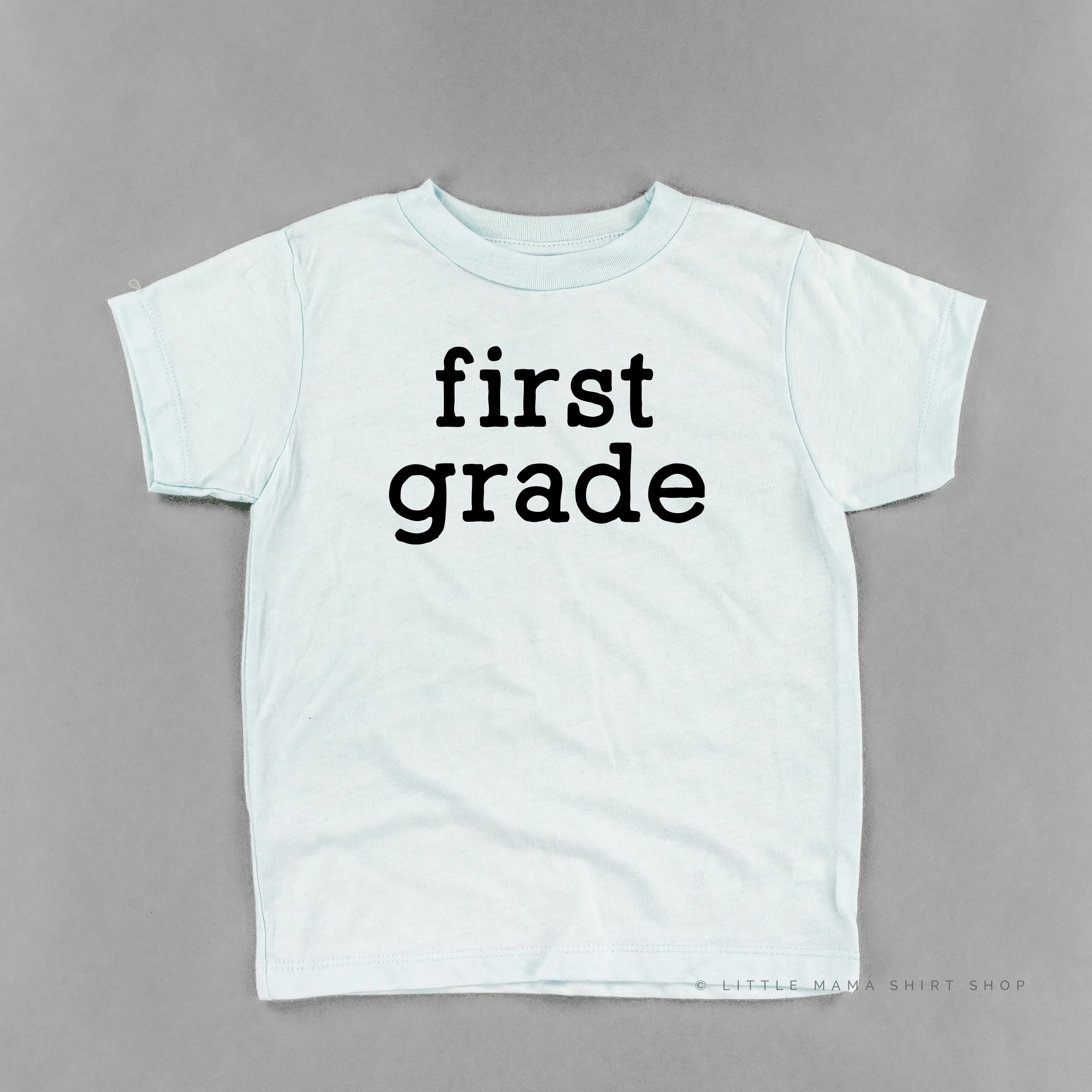 First Grade - Short Sleeve Child Shirt